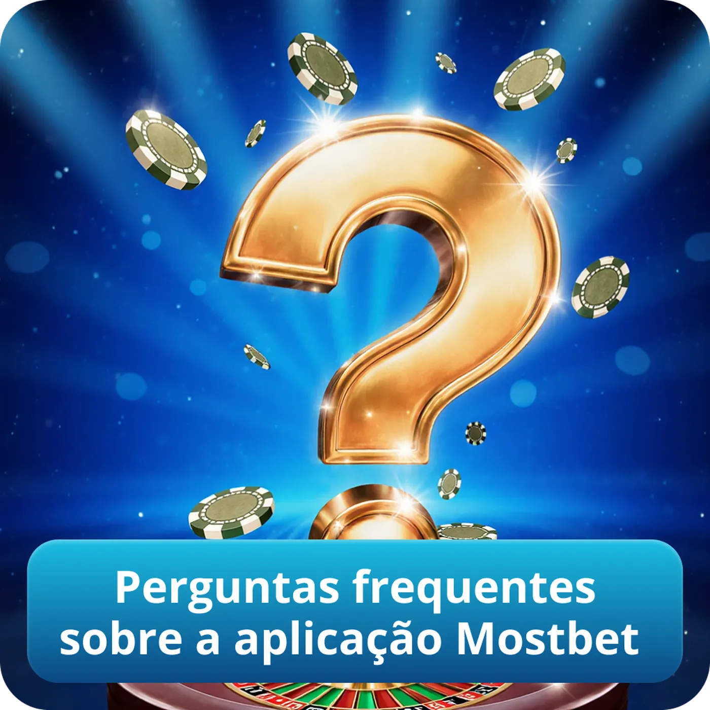 Perguntas frequentes sobre a aplicação Mostbet