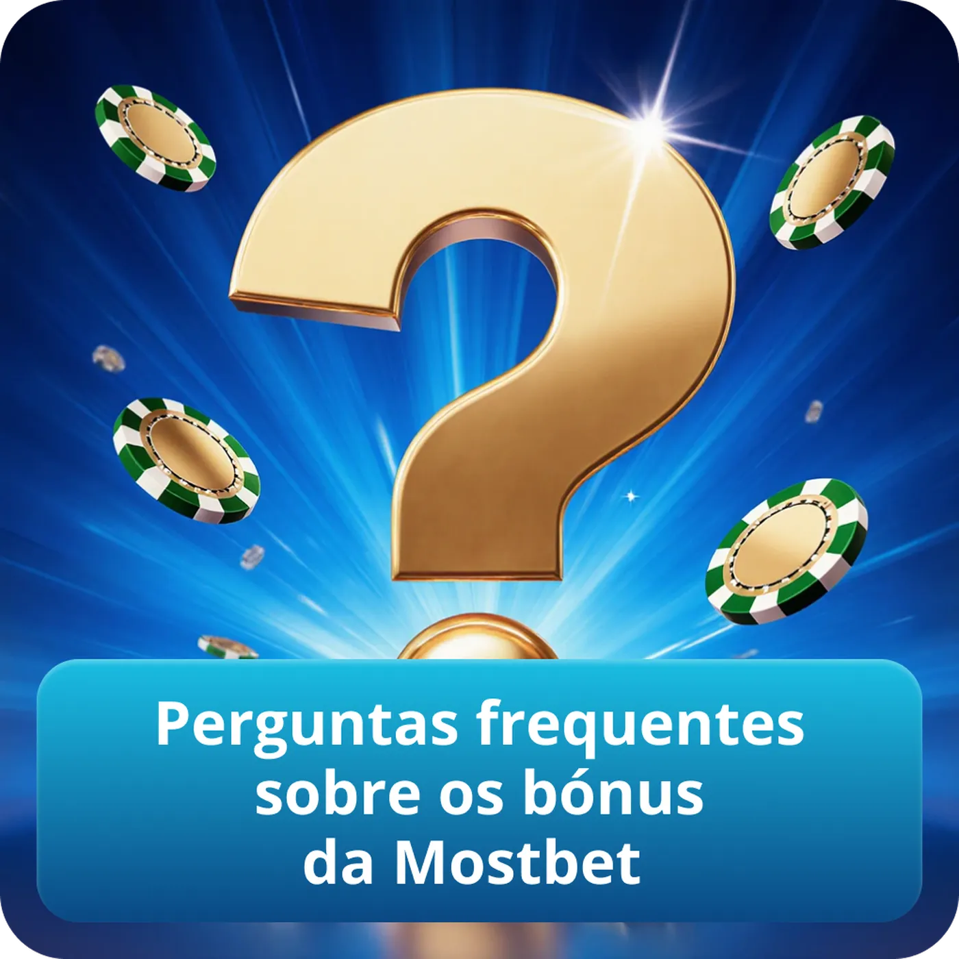 Perguntas frequentes sobre os bónus da Mostbet